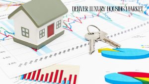 denver luxury housing market